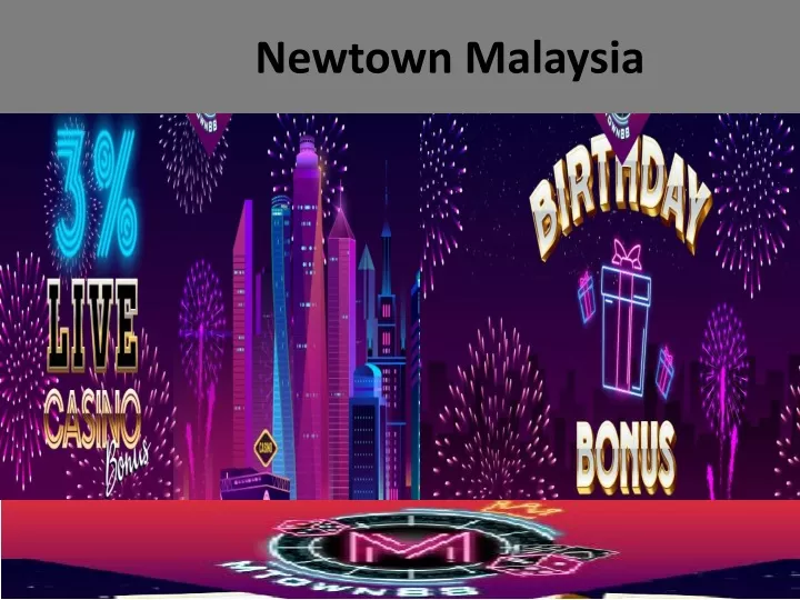 newtown malaysia