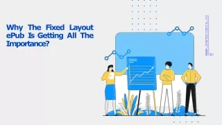 why the fixed layout epub is getting all the importance