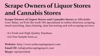 Scrape Owners of Liquor Stores and Cannabis Stores