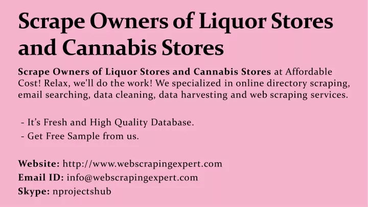 scrape owners of liquor stores and cannabis stores
