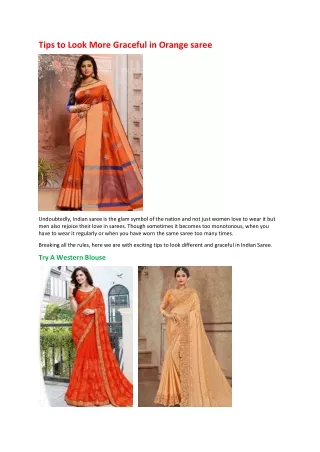 tips to look more graceful in orange saree