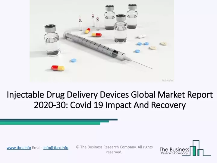 injectable drug delivery devices global market report 2020 30 covid 19 impact and recovery
