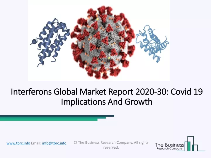 interferons global market report 2020 30 covid 19 implications and growth