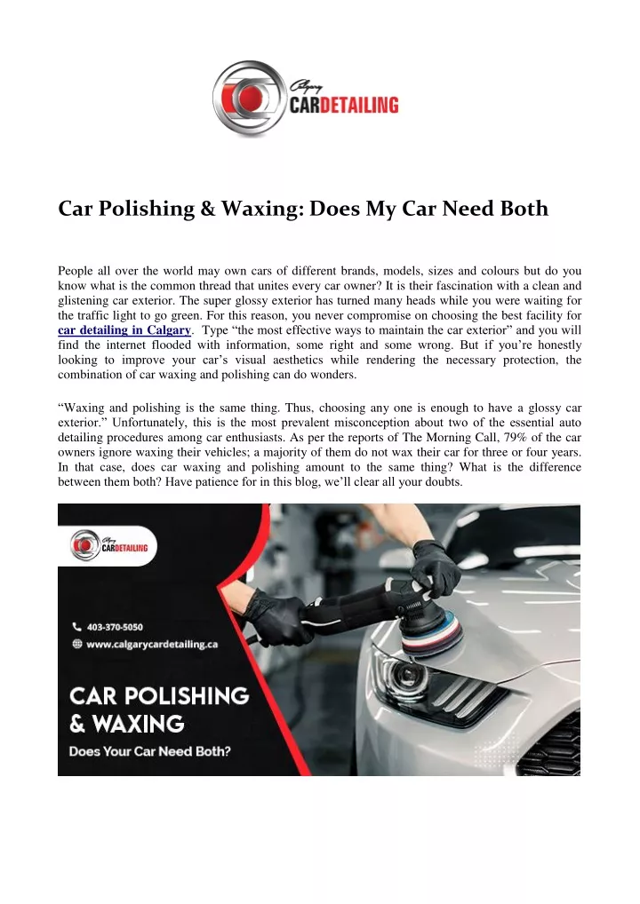 car polishing waxing does my car need both people