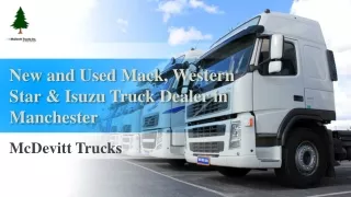 New and Used Mack, Western Star & Isuzu Truck Dealer in Manchester