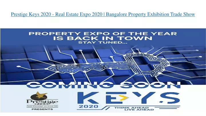 prestige keys 2020 real estate expo 2020 bangalore property exhibition trade show