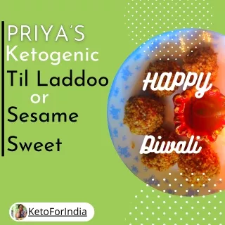 Diwali-Keto Til Laddoo or Sesame Sweet