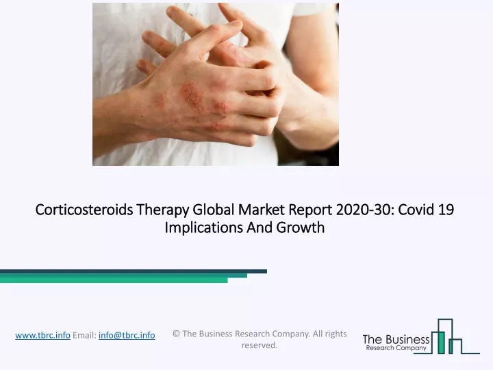 corticosteroids therapy global market report 2020 30 covid 19 implications and growth
