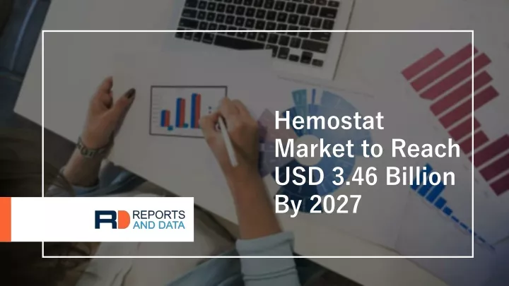 hemostat market to reach usd 3 46 billion by 2027