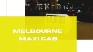 Maxi Taxi Melbourne Airport