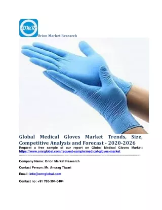 Global Medical Gloves Market Trends, Size, Competitive Analysis and Forecast - 2020-2026