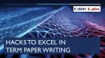 Oddy Labs - Hacks to excel in term paper writing - Academic writing - slide 1