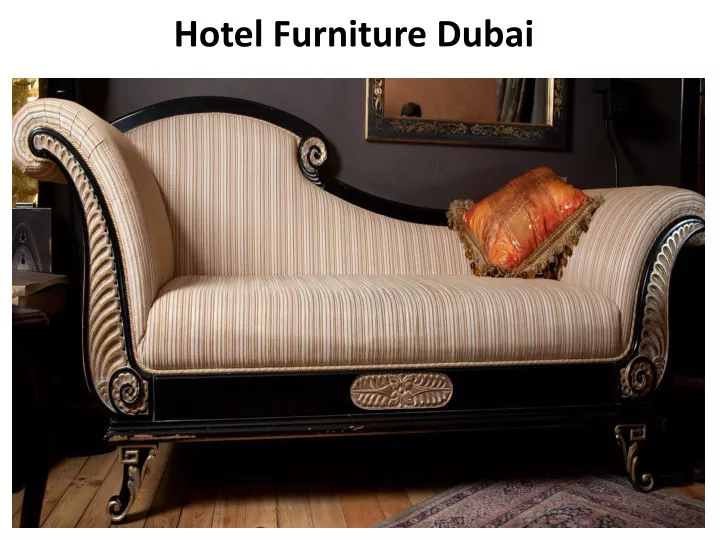 hotel furniture dubai