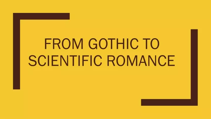 from gothic to scientific romance