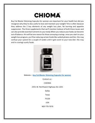 Buy Fat Blaster Slimming Capsules For Women | Chiomatotalbody.com