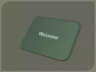 welcome