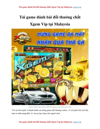 Tải game đánh bài đổi thưởng chất Xgem Vip tại Malaysia