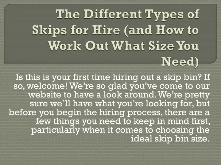 the different types of skips for hire and how to work out what size you need