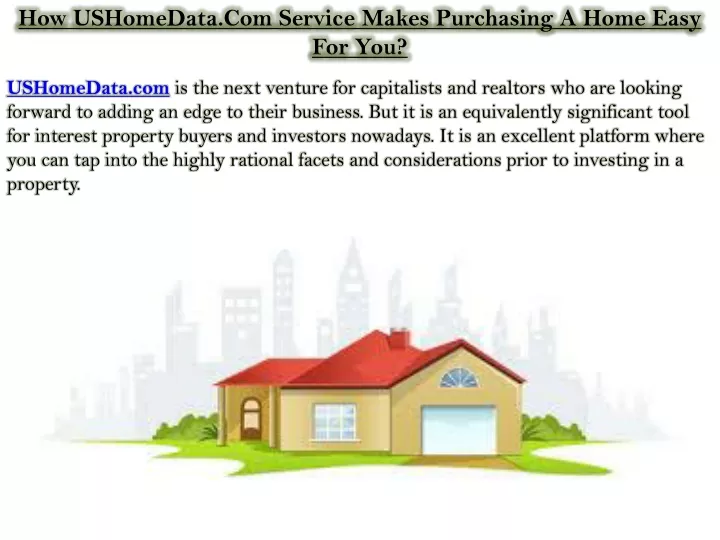 how ushomedata com service makes purchasing