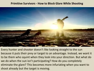 Primitive Survivors - How to Block Glare While Shooting