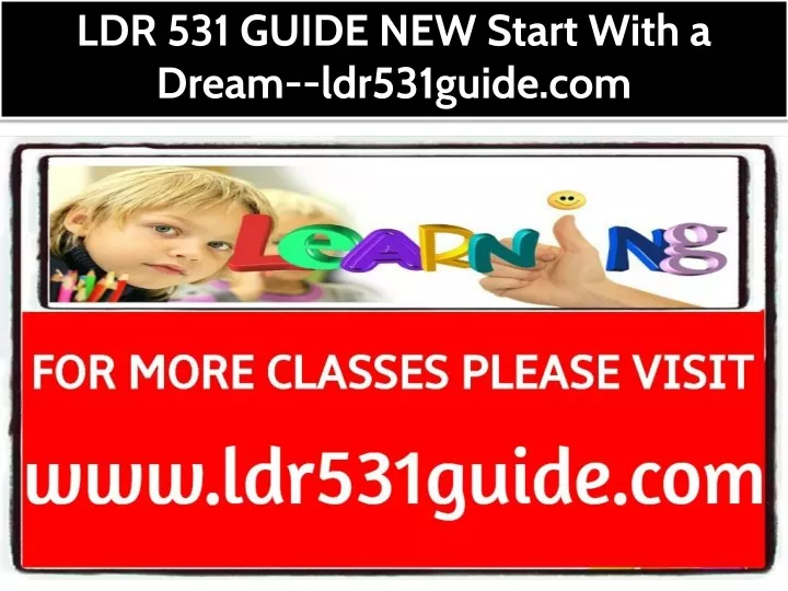 ldr 531 guide new start with a dream ldr531guide