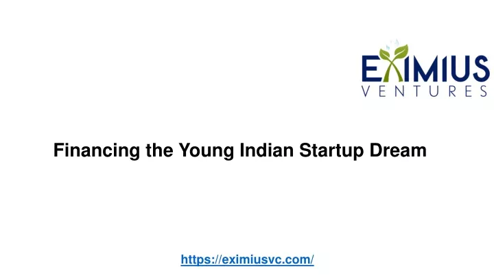 financing the young indian startup dream