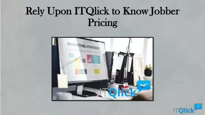 rely upon itqlick to know jobber pricing