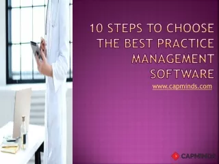 10 steps to choose the best practice management software