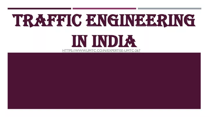 traffic engineering in india
