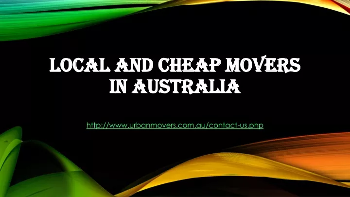 local and cheap movers in australia