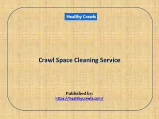 crawl space cleaning service published by https healthycrawls com
