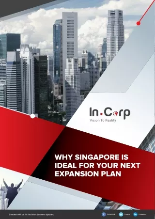 Why Singapore Is Ideal For Your Next Expansion Plan