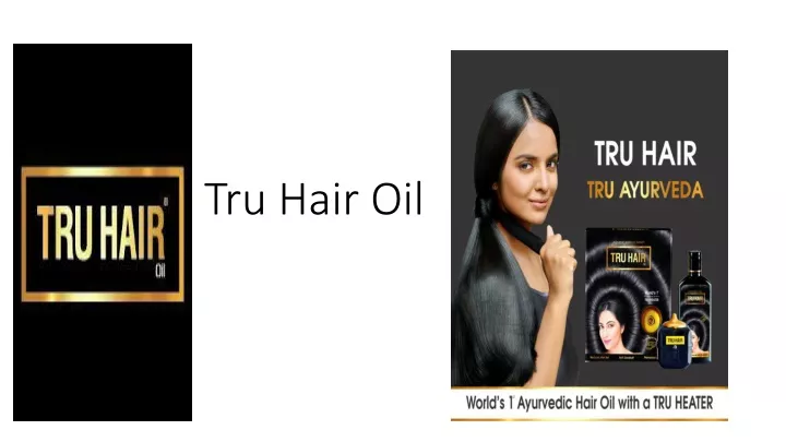 tru hair oil