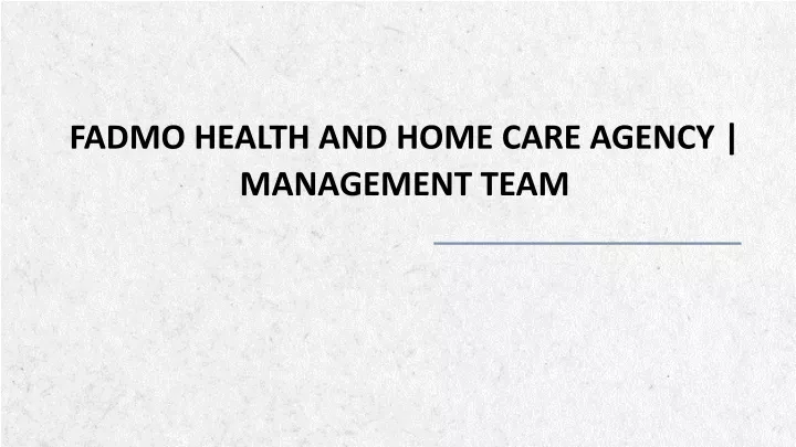 fadmo health and home care agency management team