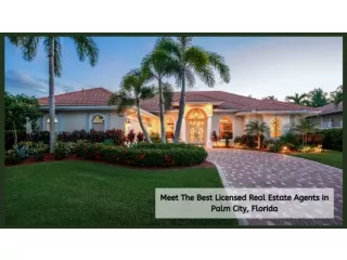 Meet The Best Licensed Real Estate Agents In Palm City, Florida