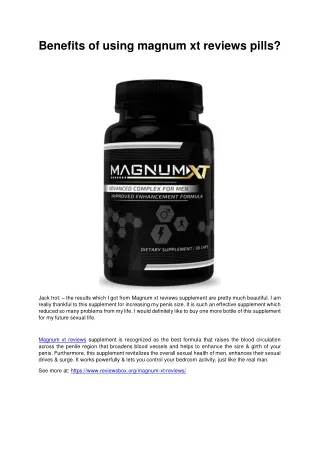 benefits of using magnum xt reviews