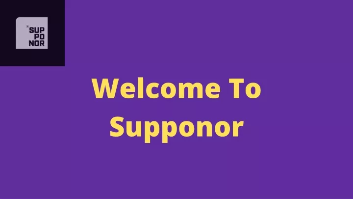 welcome to supponor