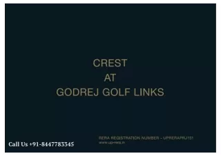 Godrej Crest At Golf Links | An Iconic Address Where Every  Corner Reflects Luxury | Sector 27, Greater Noida