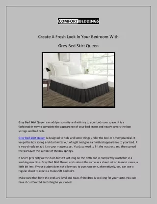 Create a fresh look in your bedroom with Grey Bed Skirt Queen
