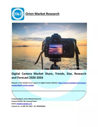 Digital Camera Market Size, Share, Growth, Research and Forecast 2020-2026