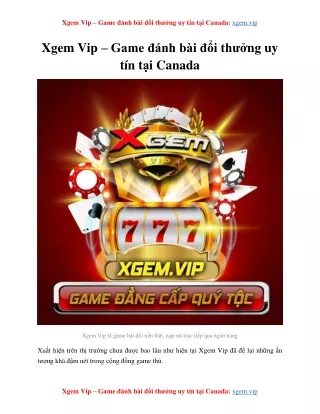Xgem Vip – Game đánh bài đổi thưởng uy tín tại Canada
