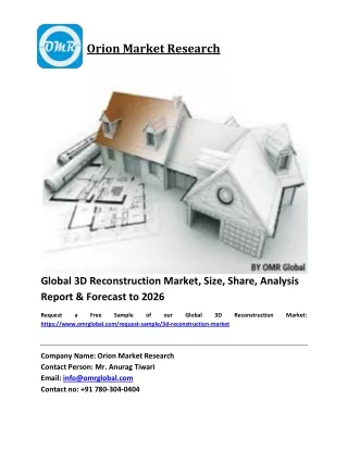 Global 3D Reconstruction Market Size, Industry Trends, Share and Forecast 2020-2026