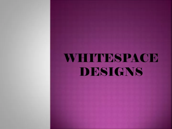 whitespace designs