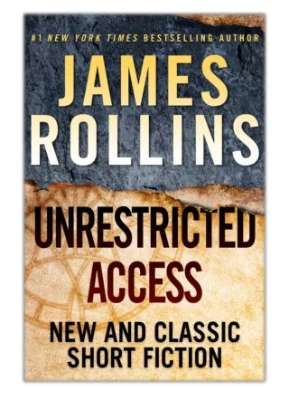 [PDF] Free Download Unrestricted Access By James Rollins