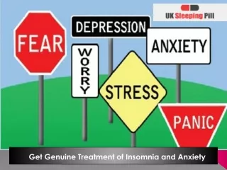 get genuine treatment of insomnia and anxiety