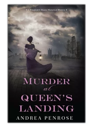 [PDF] Free Download Murder at Queen's Landing By Andrea Penrose