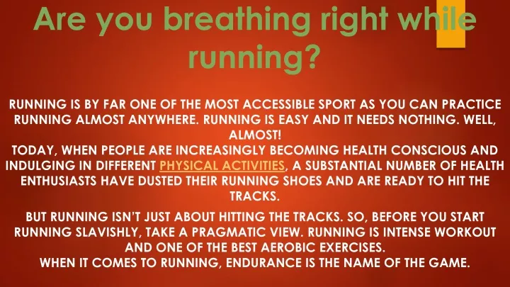 are you breathing right while running
