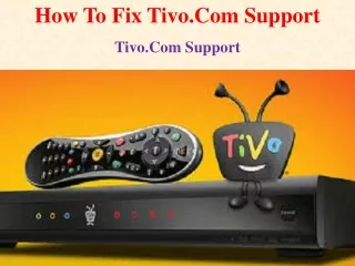 how to fix tivo com support