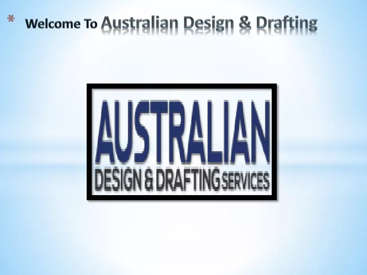 welcome to australian design drafting