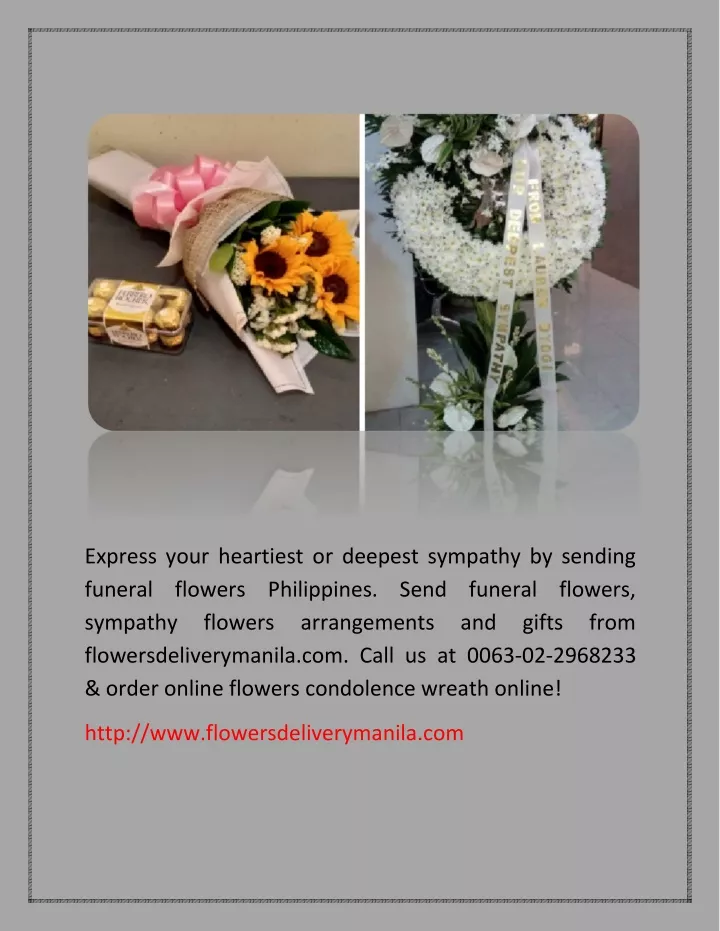 express your heartiest or deepest sympathy